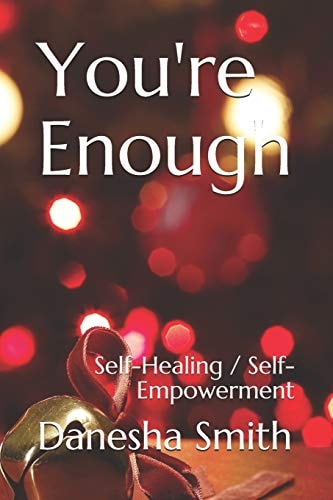 You're Enough Self-Healing / Self-Empowerment