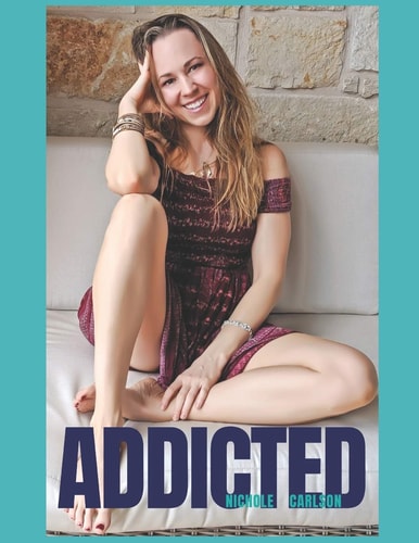 Addicted How to Stop Compromising and Be Truly Happy in Your Life