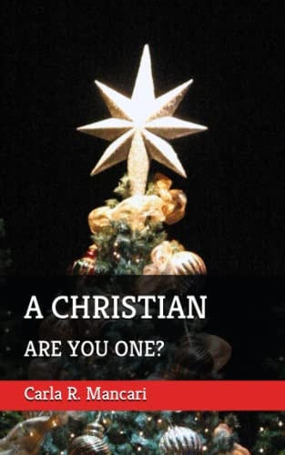 A Christian Are You One?