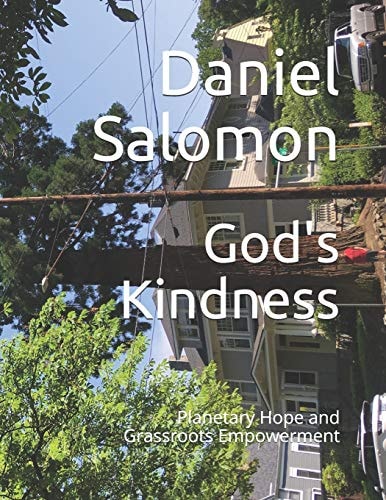 God's Kindness Planetary Hope and Grassroots Empowerment