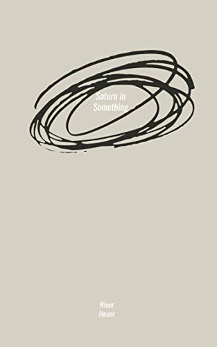 Saturn in Something