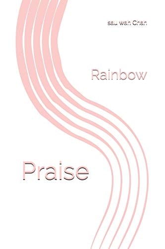 Praise Rainbow