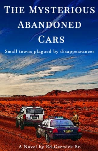 The Mysterious Abandoned Cars