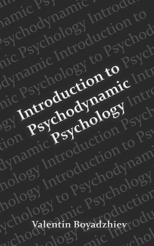 Introduction to Psychodynamic Psychology Psychodynamic Theories In Psychology