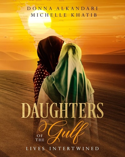 Daughters of the Gulf Lives Intertwined
