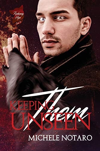 Keeping Them Unseen Reclaiming Hope Book 3