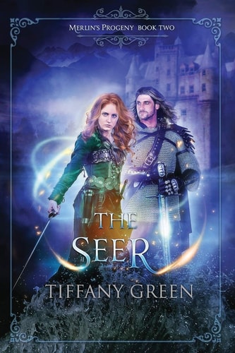The Seer Merlin's Progeny Book Two