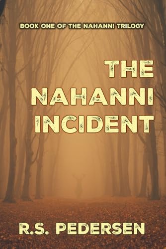The Nahanni Incident