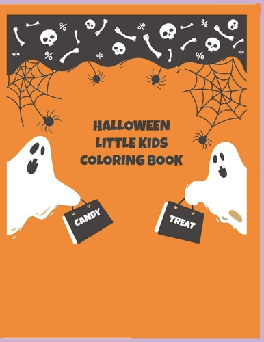Halloween Little Kids Coloring Book Coloring Book For Kids, Halloween Book Contains 45 Different Coloring Pages 8.5x11 Inches, Children Will Have Fun Coloring These Halloween Themed Pages Of Witches, Ghosts, Pumpkins and Many More! Perfect Gift For Kids.