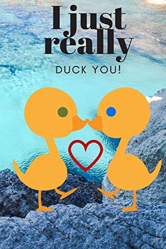 I Just Really Duck You! Scenery - Sweetest Day, Valentine's Day Or Just Because Gift