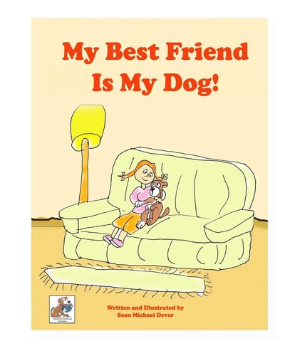 My Best Friend Is My Dog