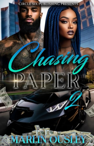 Chasing Paper Part 2