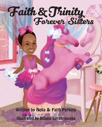Faith and Trinity, Forever Sisters