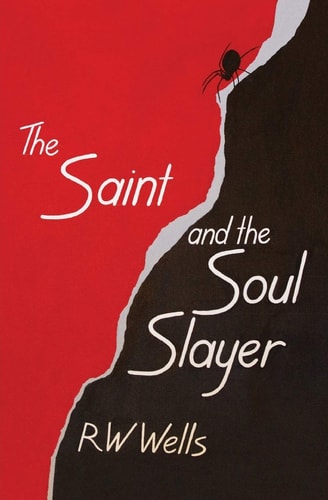 The Saint and the Soul Slayer