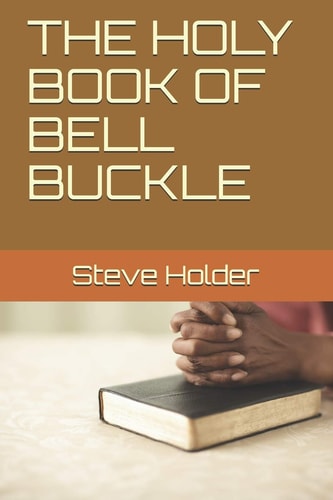 The Holy Book of Bell Buckle