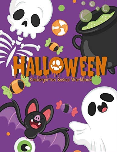 Halloween Kindergarten Basics Workbook: Fun Activities Math Skills for Preschool Age 3-5