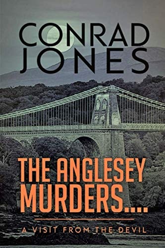 The Anglesey Murders A Visit from the Devil