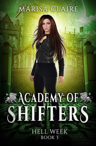 Academy of Shifters Hell Week