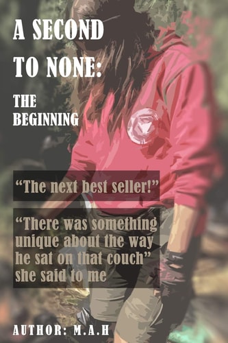 A Second to None, the Beginning