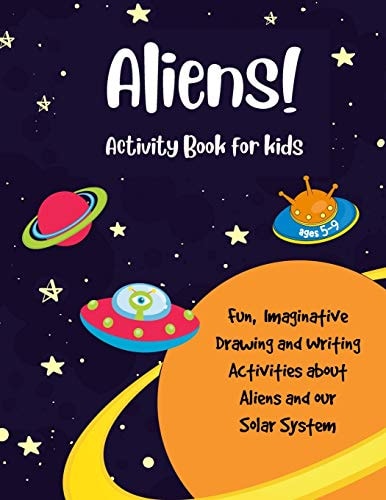 Aliens! Fun Activity Book for Kids