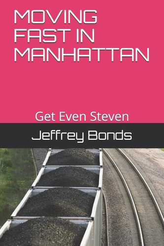 Moving Fast in Manhattan Get Even Steven