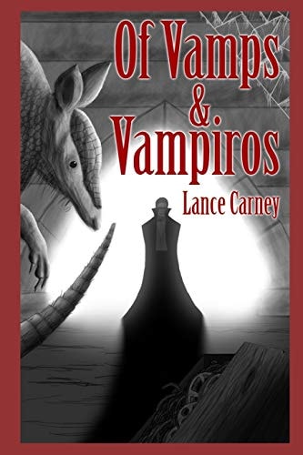 Of Vamps and Vampiros A Finnian O'Dwyer Universal City Crime Cape(r)