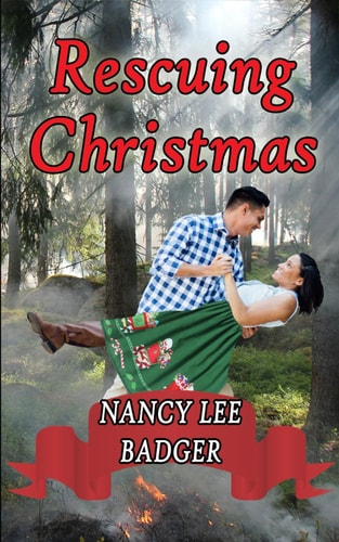 Rescuing Christmas A Small-Town Sweet Romance