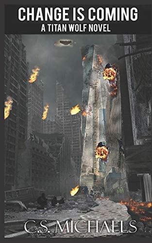 Change Is Coming A Titan Wolf Novel
