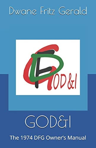 God&i The 1974 DFG Owner's Manual