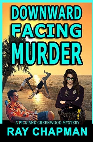 Downward Facing Murder Murder on the Redneck Riviera