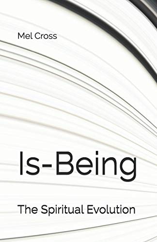 Is-Being The Spiritual Evolution
