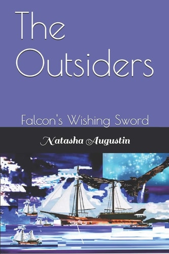 The Outsiders Falcon's Wishing Sword