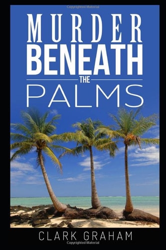 Murder Beneath the Palms