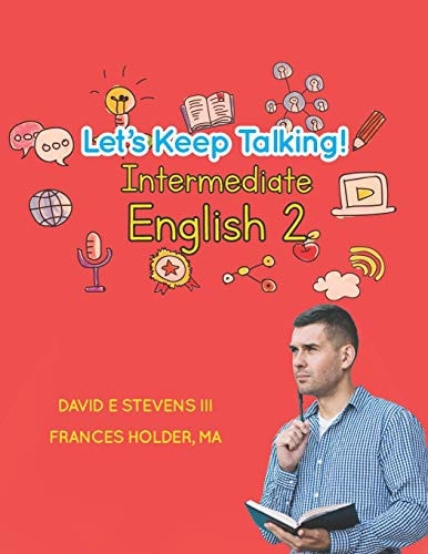 Let's Keep Talking! Intermediate English 2