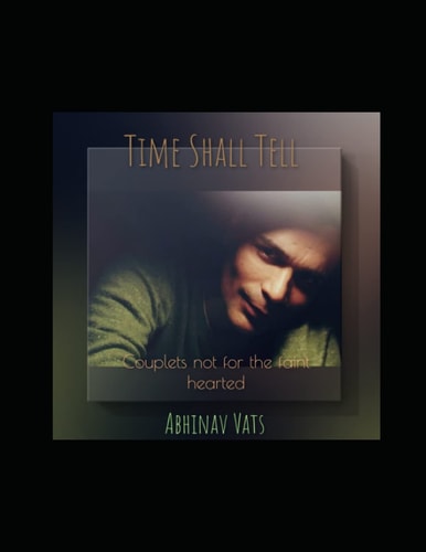 Time Shall Tell Couplets Not for the Faint Hearted
