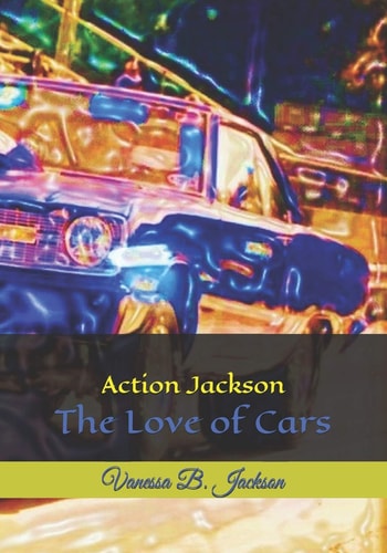 Action Jackson The Love of Cars