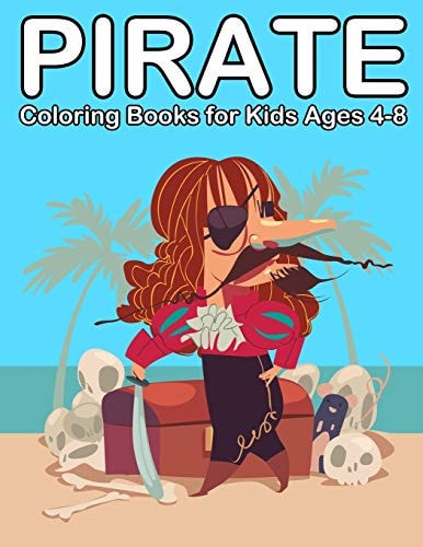 Pirate Coloring Books for Kids Ages 4-8 Ahoy Pirate Books for Kids 3-5