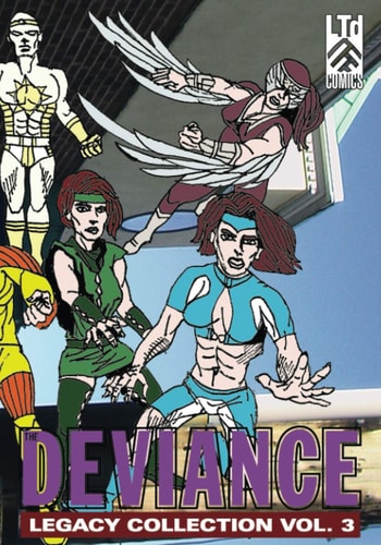 The Deviance Legacy Collection: Vol. 3
