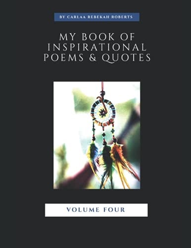 My Book of Inspirational Quotes and Poems Vol (4)