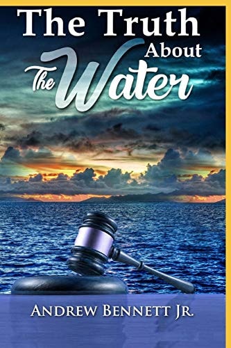 The Truth About the Water