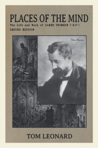 Places of the Mind Life and Work of James Thomson