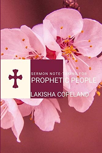 Sermon Note-Taking for Prophetic People