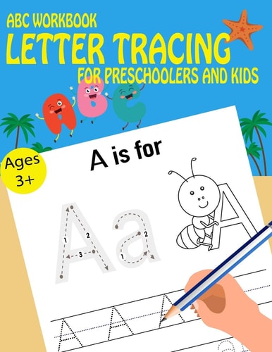 ABC Letter Tracing Workbook For Preschoolers And Kids