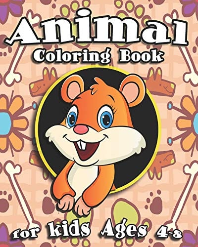 Animal Coloring Book For Kids Ages 4-8 Cute Animal Coloring Book With Sea Creatures, Jungle Animals, Adorable Pets And More