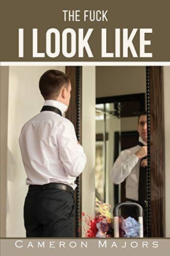 The Fuck I Look Like