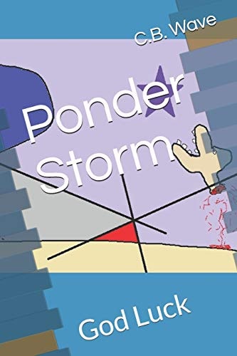 Ponder Storm God Luck