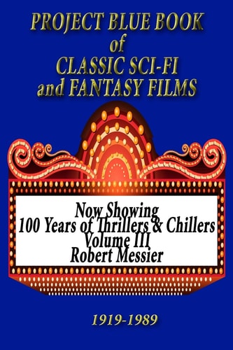 PROJECT BLUE BOOK of CLASSIC SCI-FI & FANTASY FILMS