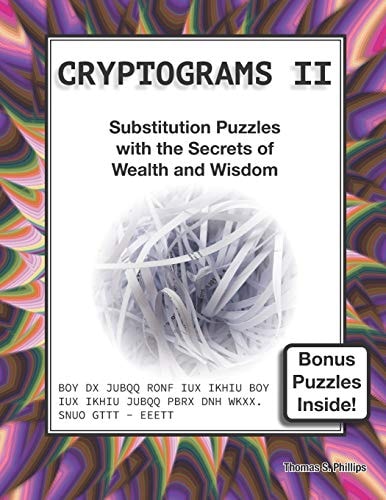 Cryptograms II Substitution Puzzles with the Secrets of Wealth and Wisdom