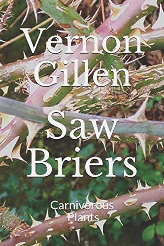 Saw Briers Carnivorous Plants