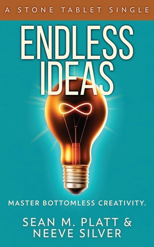 Endless Ideas Master Bottomless Creativity